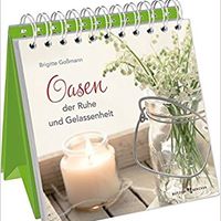 Cover: Oasen der Ruhe und Gelassenheit